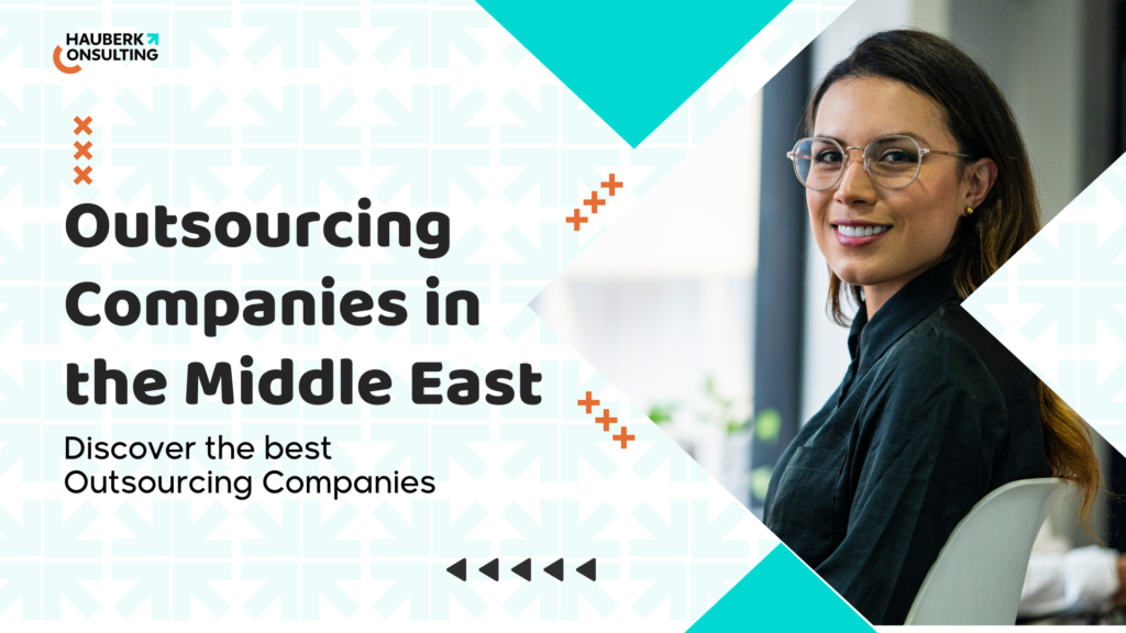 Best Outsourcing Companies in the Middle East: Innovative Solutions for Business Growth