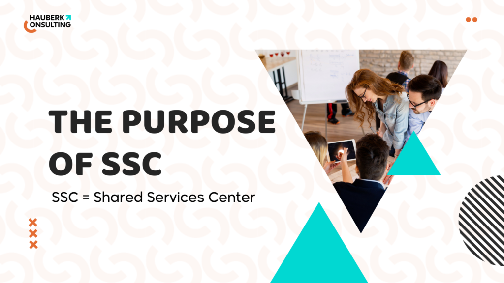 Purpose of a Shared Services Center