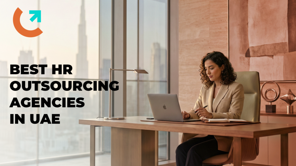 Best HR Outsourcing Agencies UAE